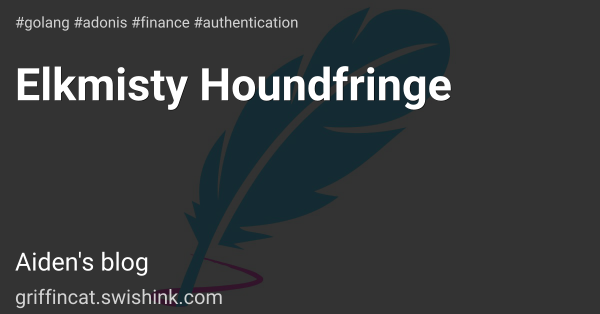 Elkmisty Houndfringe