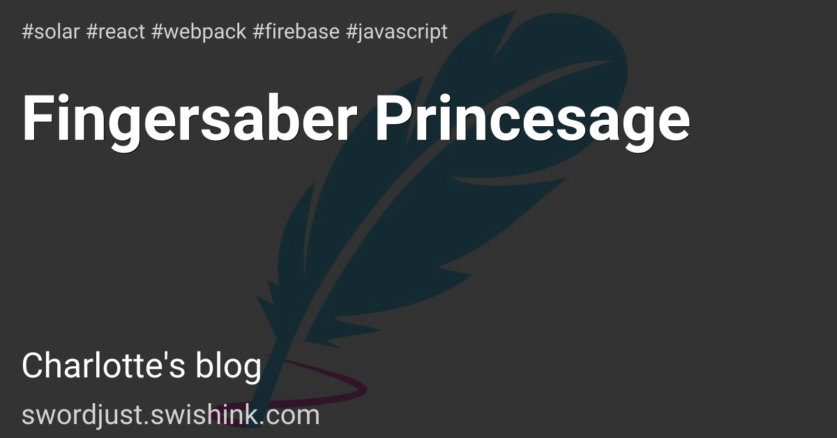 Fingersaber Princesage